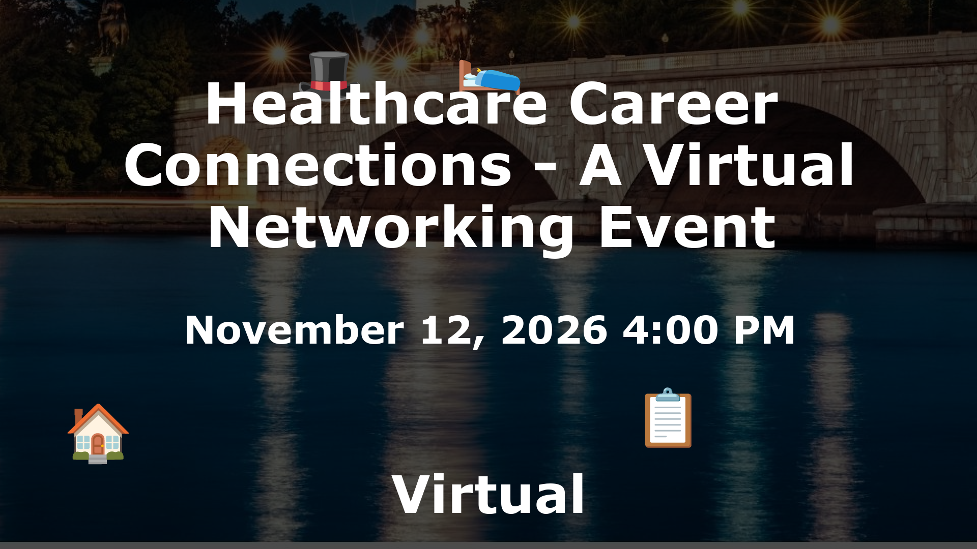 Healthcare Career Connections - A Virtual Networking Event event image